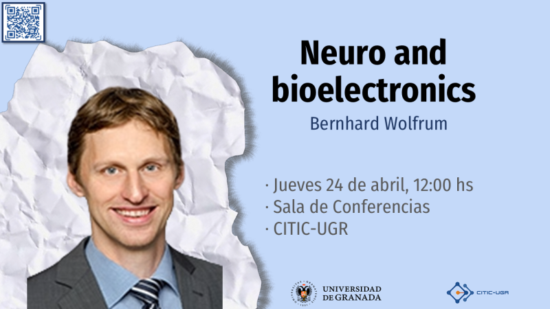 Conferencia: Neuro and bioelectronics