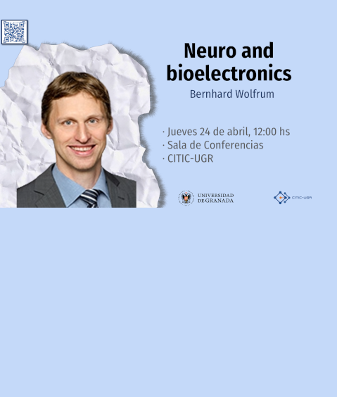 Conferencia: Neuro and bioelectronics